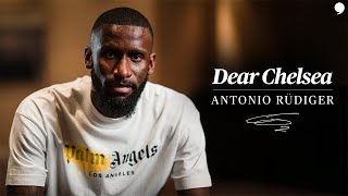 Antonio Rüdiger  Dear Chelsea [upl. by Konstance437]