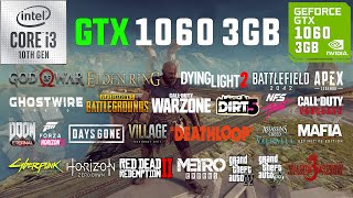 GTX 1060 3GB  i310105F Test in 30 Games in 2022 [upl. by Ylurt631]