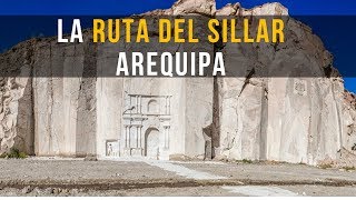 LA RUTA DEL SILLARAREQUIPA [upl. by Ingeborg]