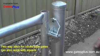 Gate Latch 2 way for round pipe and square [upl. by Pettifer]