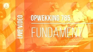 Opwekking 785  Fundament  CD40 live video [upl. by Merchant]