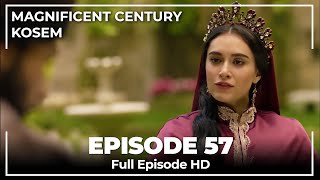 Magnificent Century Kosem  Episode 57 English Subtitle [upl. by Tzong]