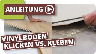 Vinylboden klicken oder kleben [upl. by Kruger]