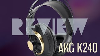 AKG K240 Studio Headphones Review  Budget Studio Headphones [upl. by Marilee]