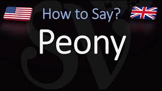 How to Pronounce Peony CORRECTLY [upl. by Melania]