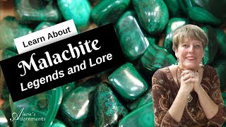 Malachite Gemstone Legends and Lore [upl. by Eniamat]