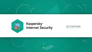 How to activate Kaspersky Internet Security 19 [upl. by Enimisaj712]