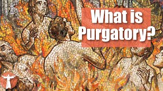 Did Catholics Make Up Purgatory [upl. by Queri]