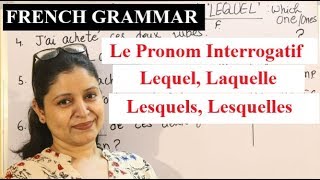 Le Pronom Interrogatif  Lequel Laquelle Lesquels Lesquelles [upl. by Aerdnna]