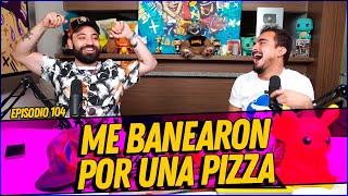 La Cotorrisa  Episodio 104  Me banearon por una pizza [upl. by Eelnyl]