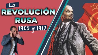 La REVOLUCIÓN RUSA de 1905 y 1917 RESUMEN COMPLETO [upl. by Alf]