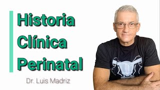 Historia Clínica Perinatal Ginecología y Obstetricia 1 [upl. by Paco]