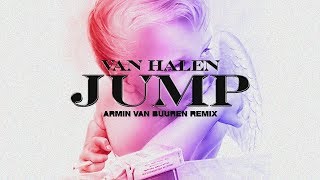 Van Halen  Jump Armin van Buuren Remix [upl. by Stavro979]