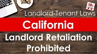 California Landlord Retaliation Against Tenant Prohibited  American Landlord [upl. by Aletha]