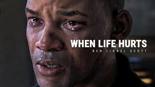 WHEN LIFE HURTS  Powerful Motivational Speech [upl. by Adnorrahs]