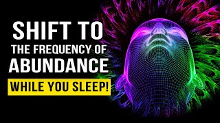 REPROGRAM Your Subconscious Mind While You SLEEP  Positive Affirmations for an ABUNDANT Life [upl. by Adaurd]