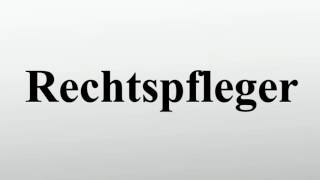 Rechtspfleger [upl. by Leonore]