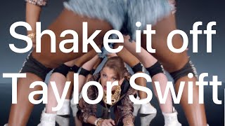 taylor swift shake it off [upl. by Jehovah810]