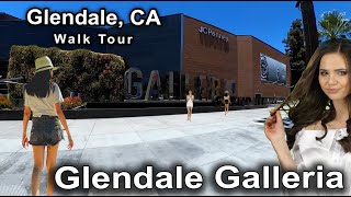 Glendale Galleria in Glendale California  Walk Tour 4K Virtual Walk [upl. by Claire]