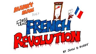 French Revolution in 9 Minutes  Manny Man Does History [upl. by Malissa536]