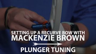 How To Tune A Plunger On A Recurve Bow [upl. by Tenaej]