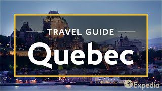 Quebec Vacation Travel Guide  Expedia [upl. by Riamo653]