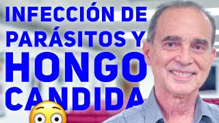 Infección De Parásitos Y Hongo Candida [upl. by Lin]