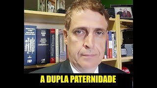 A DUPLA PATERNIDADE [upl. by Aciretehs]