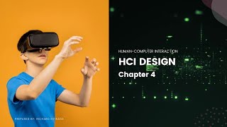 HumanComputer Interaction Chapter 4 HCI Design [upl. by Auhsaj970]