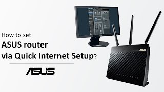 How to Setup ASUS WiFi Router via Quick Internet Setup  ASUS SUPPORT [upl. by Rehteh]