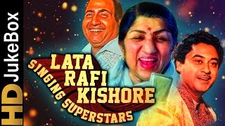 Lata Rafi Kishore  Singing Superstars  Classic Bollywood Evergreen Songs  Old Hindi Songs [upl. by Phares522]