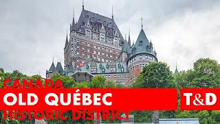 Historic District of Old Québec Tourist Guide 🇨🇦 Canada [upl. by Benoite]