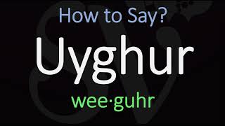 How to Pronounce Uyghur CORRECTLY Meaning amp Pronunciation [upl. by Ayahsey]