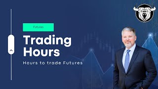 Futures Trading Hours When Can You Trade Them [upl. by Tobias]