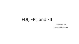 FDI FPI and FII [upl. by Eemla]