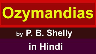 ozymandias  poem in hindi  by percy bysshe shelley  Romantic Age [upl. by Akeenat]