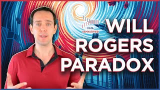 The Will Rogers Paradox Explained [upl. by Egidio]