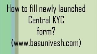 How to fill Central KYC Registry or CKYCR Form [upl. by Chessy]