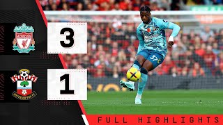 EXTENDED HIGHLIGHTS Liverpool 31 Southampton  Premier League [upl. by Wiencke]