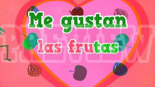 La fruta Song and video to learn names of fruits in Spanish for kids [upl. by Cornew]