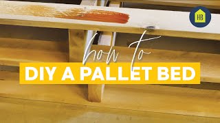 How to DIY a Pallet Bed I HB [upl. by Mackenzie]