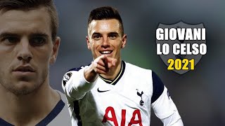 Giovani Lo Celso 2021 ● Amazing Skills Show  HD [upl. by Alysoun]