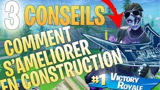 COMMENT SAMÉLIORER EN CONSTRUCTION SUR FORTNITE  3 CONSEILS  TUTO CONSTRUCTION [upl. by Kym]