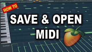 How To Export amp Import MIDI Files in FL Studio 20 [upl. by Kassity287]