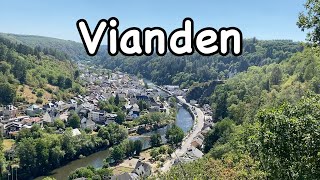 Vianden  Luxembourg [upl. by Lledniuq]