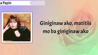 Imelda Papin  Giniginaw Ako Lyrics Video [upl. by Teiv388]