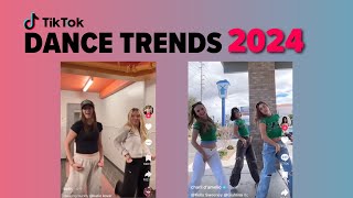 TOP dance trends 2024 on TikTok  Compilation [upl. by Notnelc74]