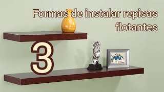 Formas de instalar Repisas Flotantes [upl. by Annaert301]