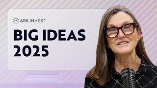 Cathie Woods Big Ideas 2025 Recap [upl. by Adnileb49]