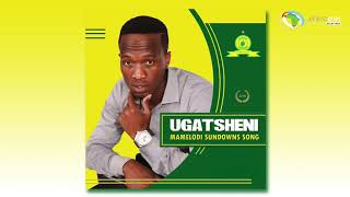 Gatsheni  Mamelodi Sundowns Official Audio [upl. by Jimmie]